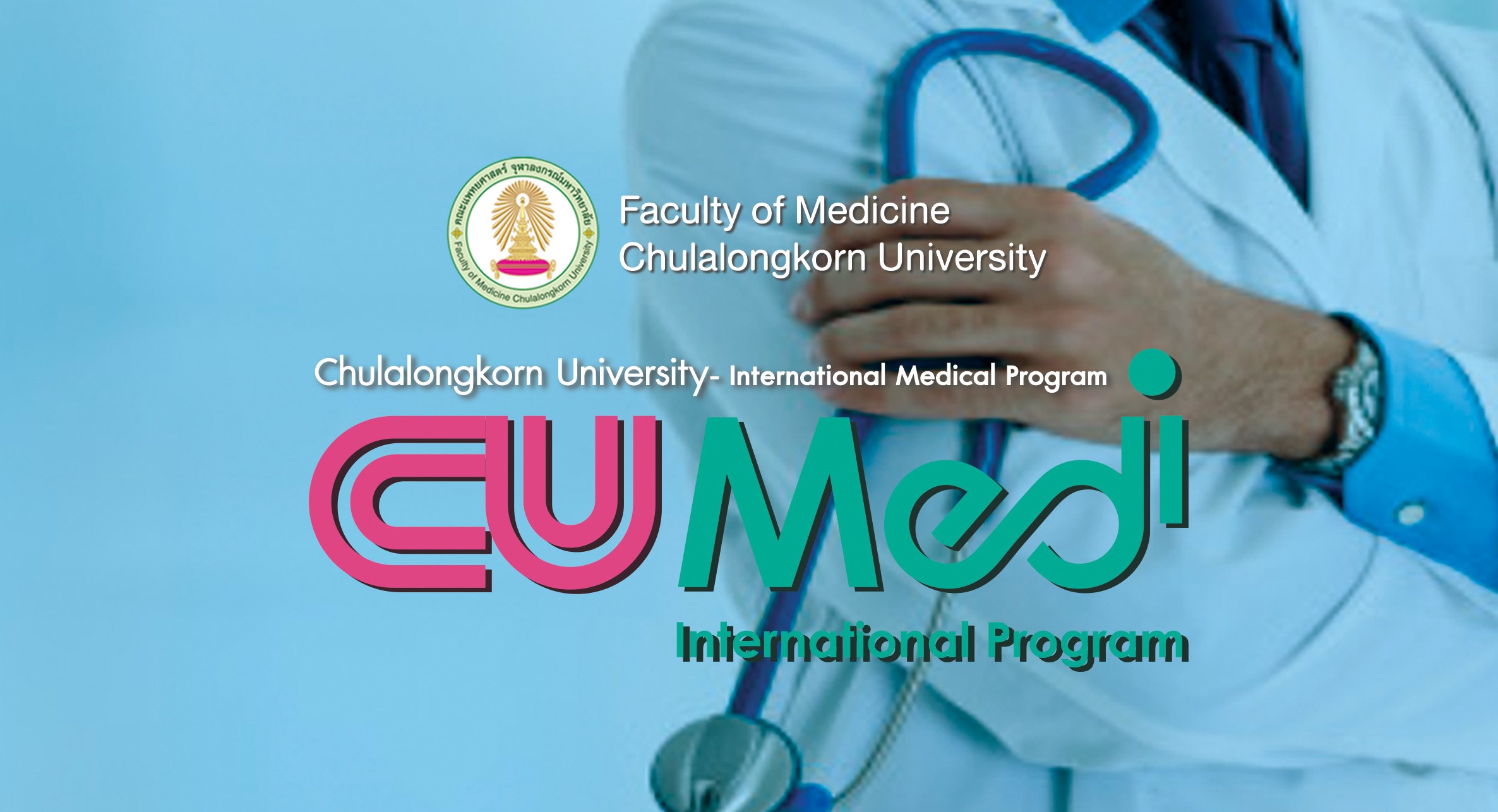 CUMEDi Thailandâ€™s First International FourYear Medical