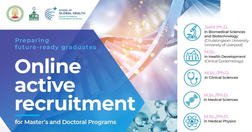 Chula Medicine Offers Online Active Recruitment for International Graduate Programs 2022