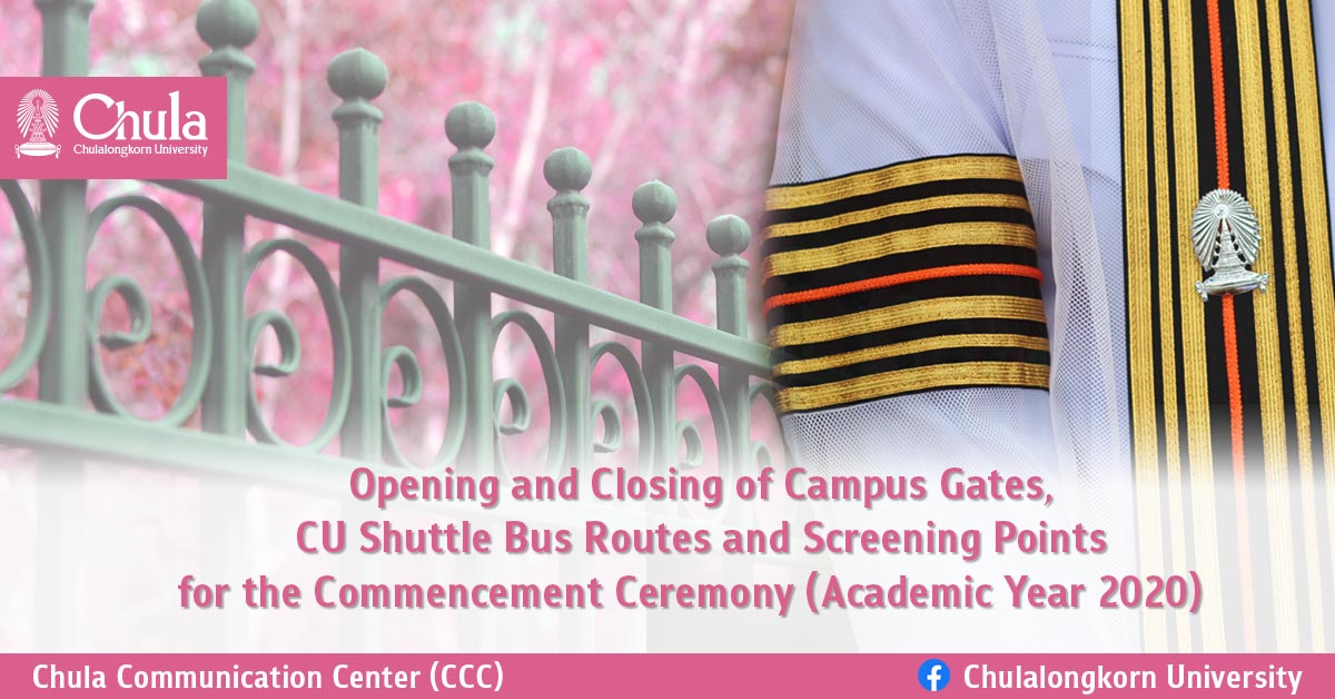 Opening and Closing of Campus Gates, CU Shuttle Bus Routes and Screening Points for the Commencement Ceremony (Academic Year 2020)  