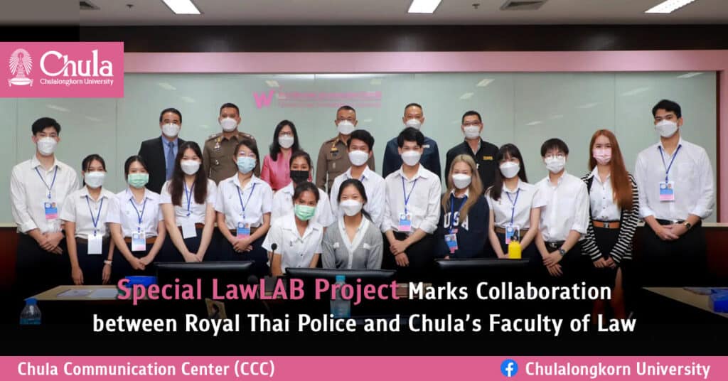 Special-LawLAB-Project-Marks-Collaboration-between-Royal-Thai-Police-and-Chula’s-Faculty-of-Law-FN