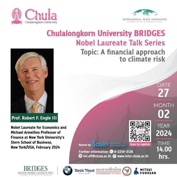 Chulalongkorn University BRIDGES Nobel Laureate Talk Series-Prof. Robert F. Engle III