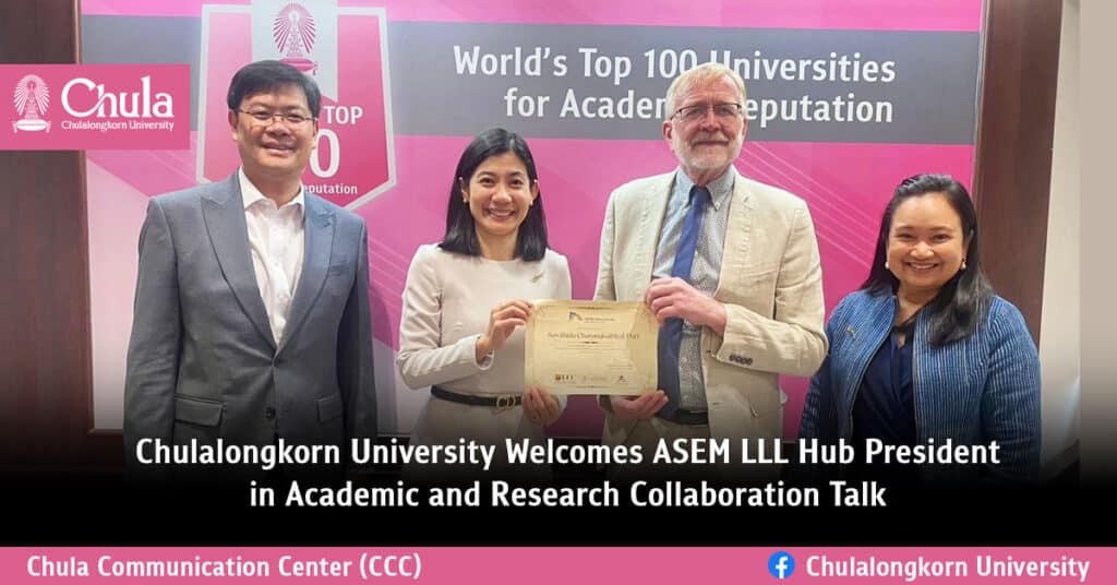 Chulalongkorn University Welcomes ASEM LLL Hub President in Academic and Research Collaboration Talk