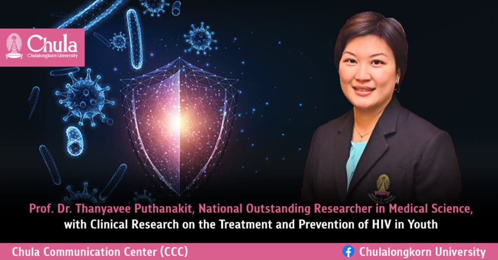 Prof.-Dr.-Thanyavee-Puthanakit-National-Outstanding-Researcher-in-Medical-Science-with-Clinical-Research-on-the-Treatment-and-Prevention-of-HIV-in-Youth