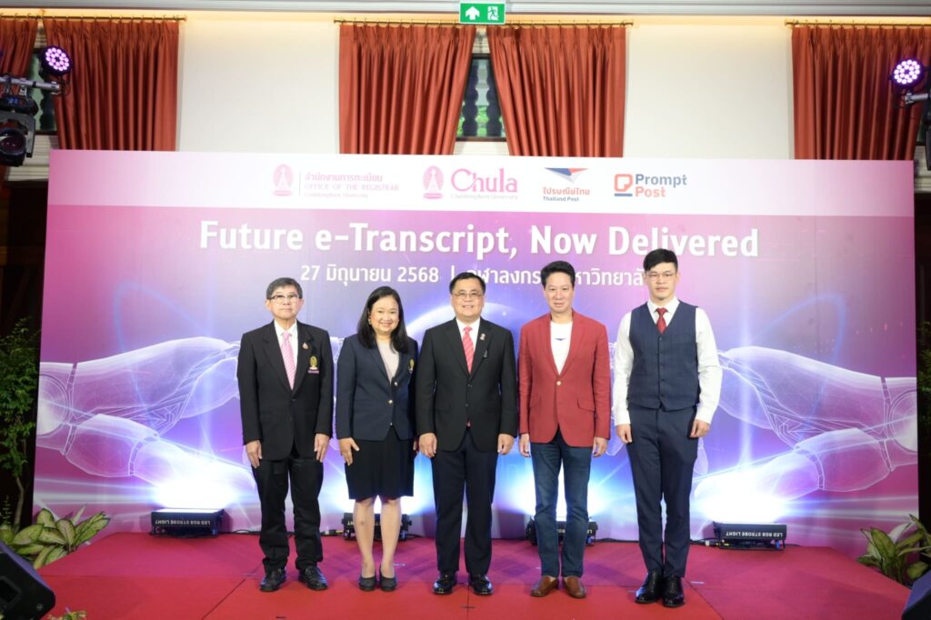 Thailand’s First e-Transcript Service Debuts Through Chulalongkorn and Thailand Post Partnership 