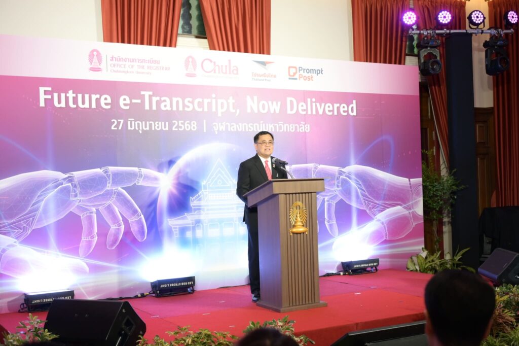 Thailand’s First e-Transcript Service Debuts Through Chulalongkorn and Thailand Post Partnership 