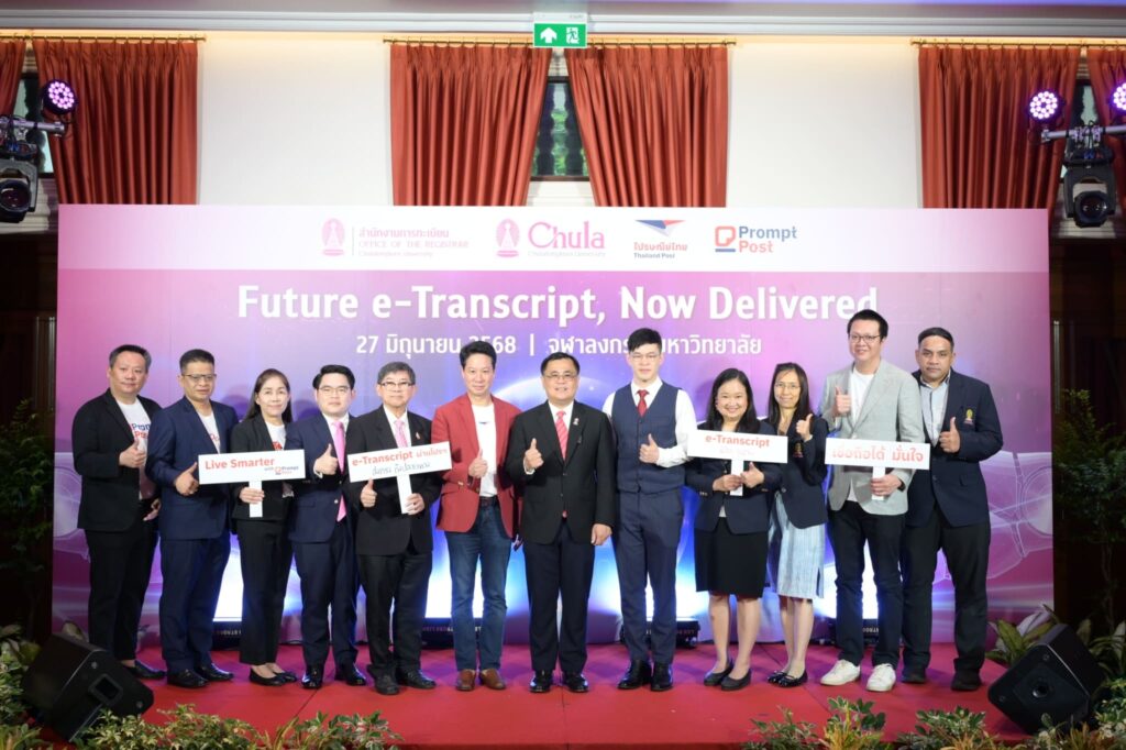 Thailand’s First e-Transcript Service Debuts Through Chulalongkorn and Thailand Post Partnership 