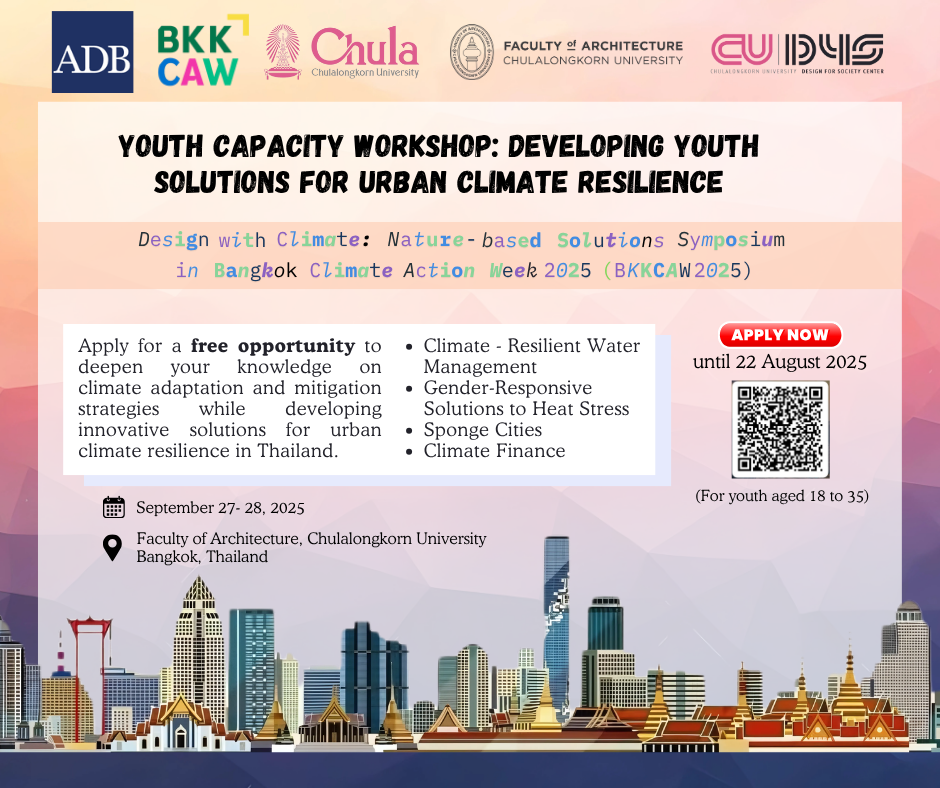 Youth Capacity Workshop: Developing Youth Solutions for Urban Climate Resilience in Design with Climate: Nature-based Solutions Symposium (BKKCAW2025) 