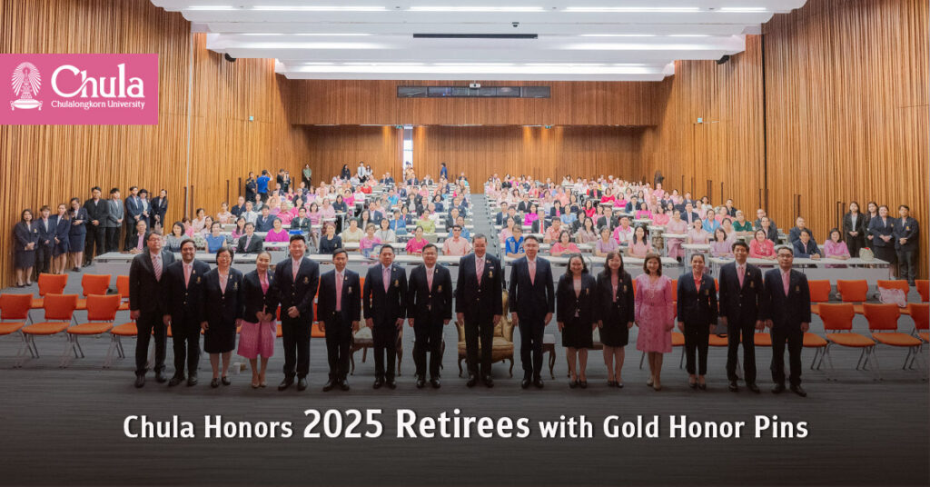 Chula Honors 2025 Retirees with Gold Honor Pins  