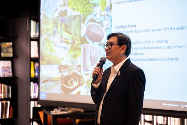 ผศ.สรายุทธ ทรัพย์สุข คณบดี คณะสถาปัตยกรรมศาสตร์ จุฬาลงกรณ์มหาวิทยาลัย