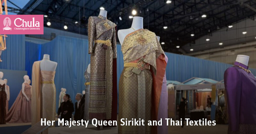 Her Majesty Queen Sirikit and Thai Textiles 