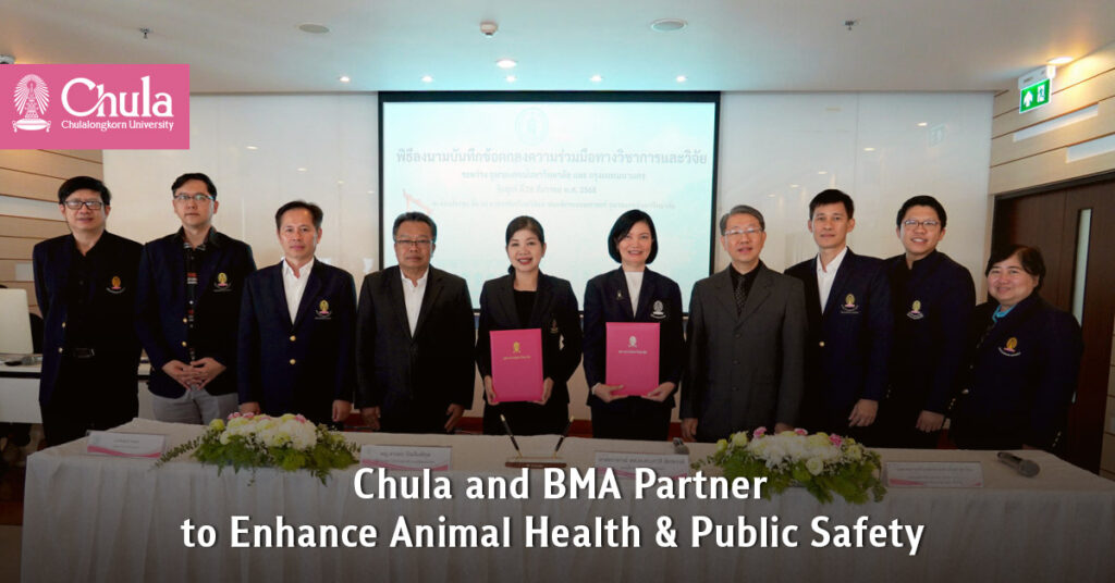 Chula and BMA Partner to Enhance Animal Health and Public Safety 