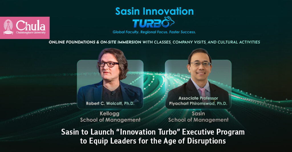 Sasin to Launch “Innovation Turbo” Executive Program to Equip Leaders for the Age of Disruptions 