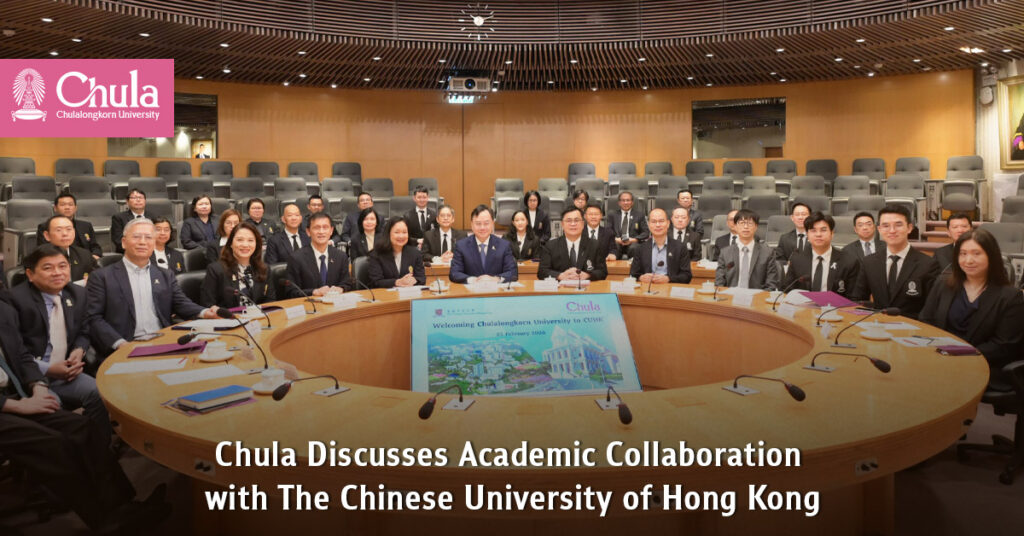 Chula Discusses Academic Collaboration with The Chinese University of Hong Kong